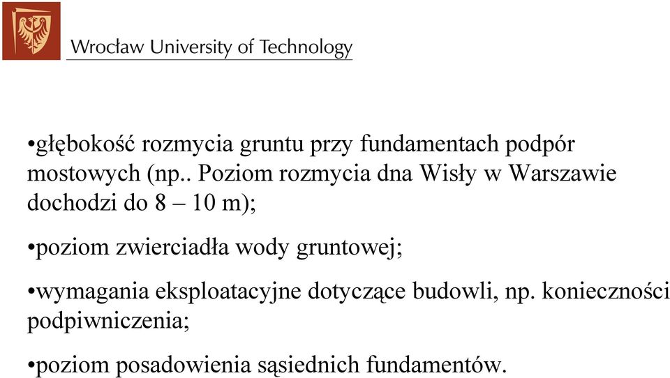 zwierciadła wody gruntowej; wymagania eksploatacyjne dotyczące