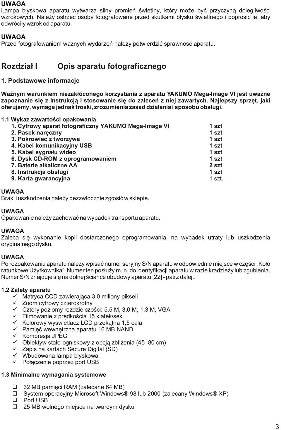 Rozdzia³ I Opis aparatu fotograficznego 1.