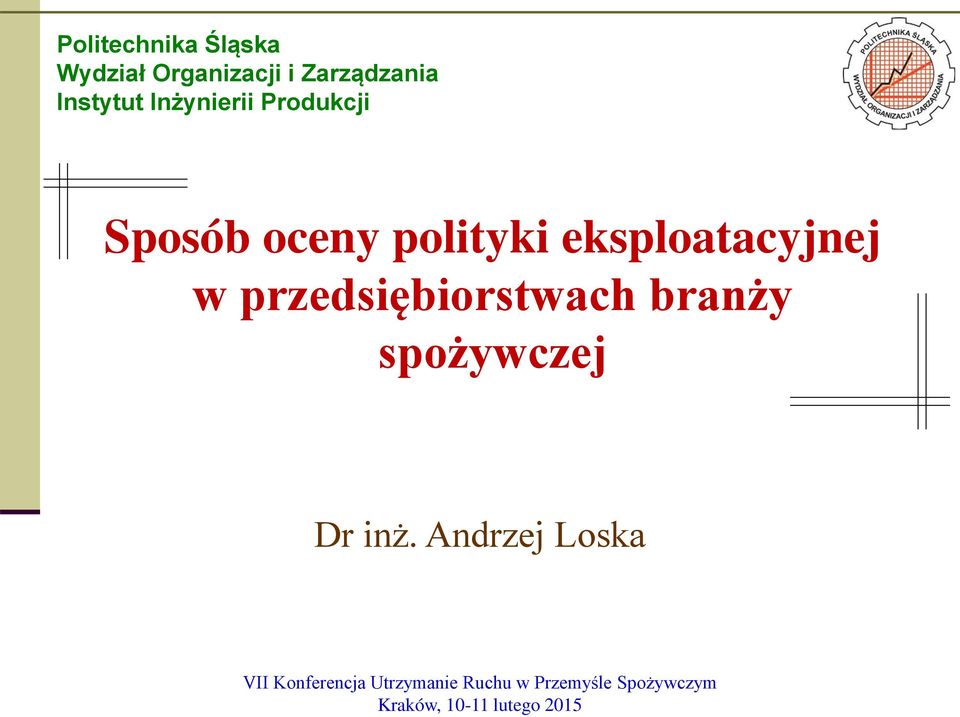 przedsiębiorstwach branży spożywczej Dr inż.