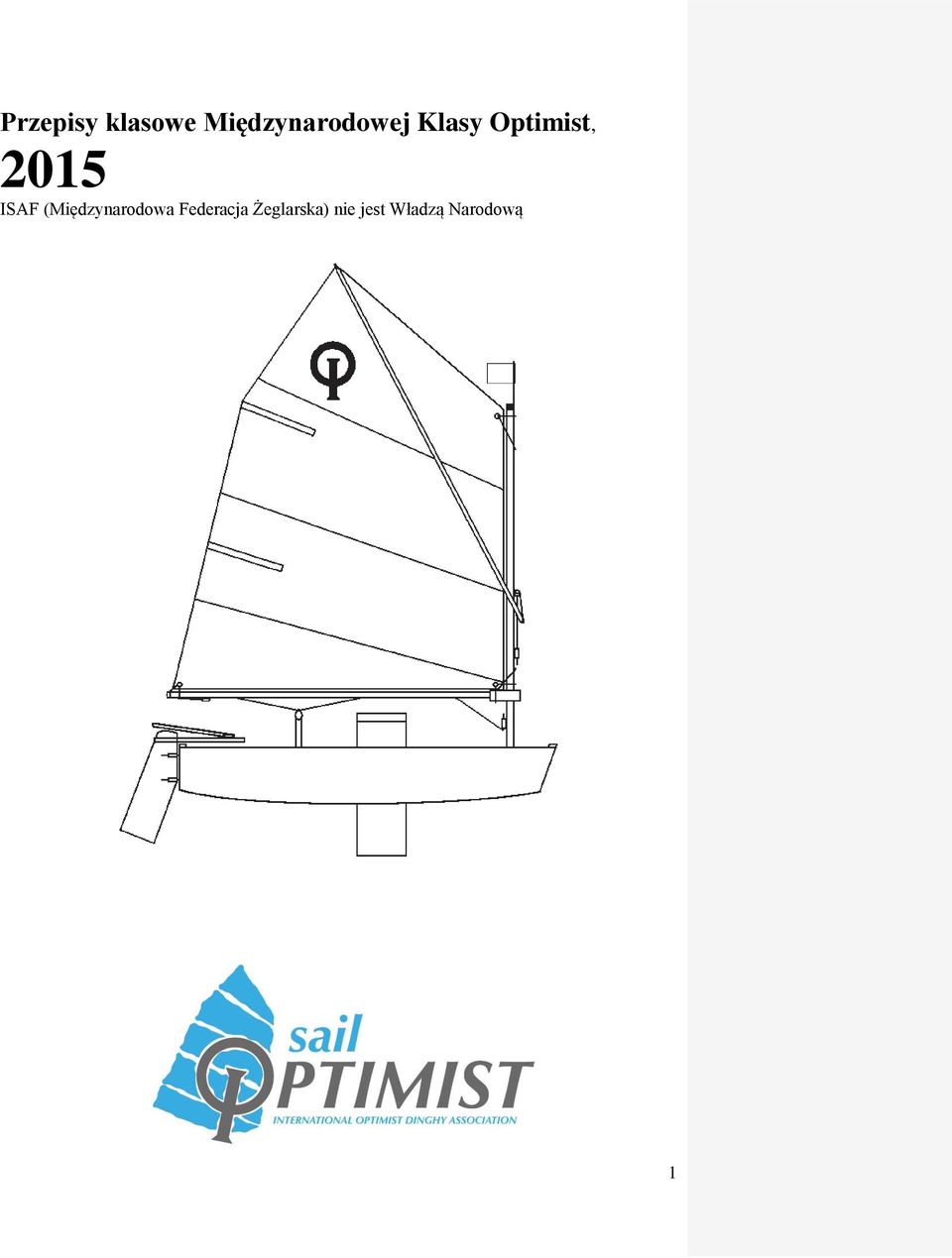 Optimist, 2015 ISAF