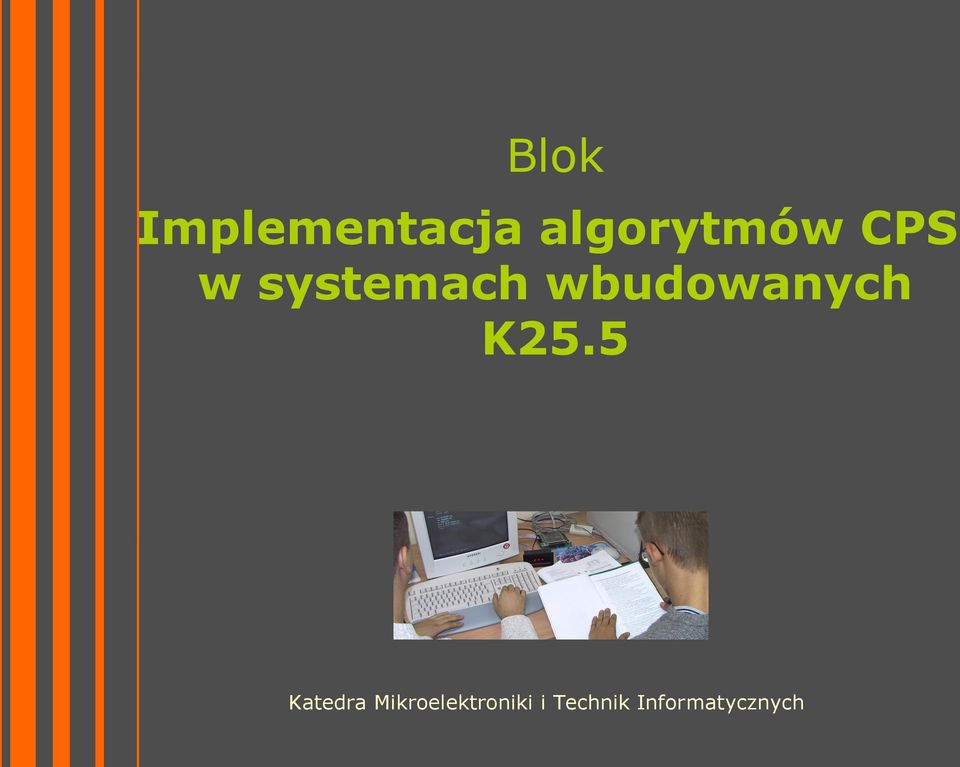 wbudowanych K25.