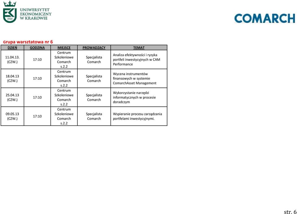 13 Wycena instrumentów finansowych w systemie Asset Management Wykorzystanie narzędzi