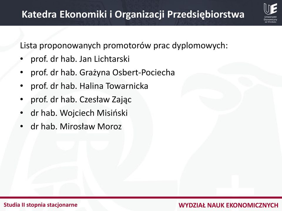 dr hab. Grażyna Osbert-Pociecha prof. dr hab. Halina Towarnicka prof.