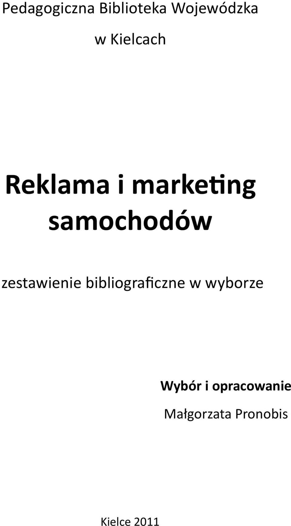 zestawienie bibliograficzne w wyborze