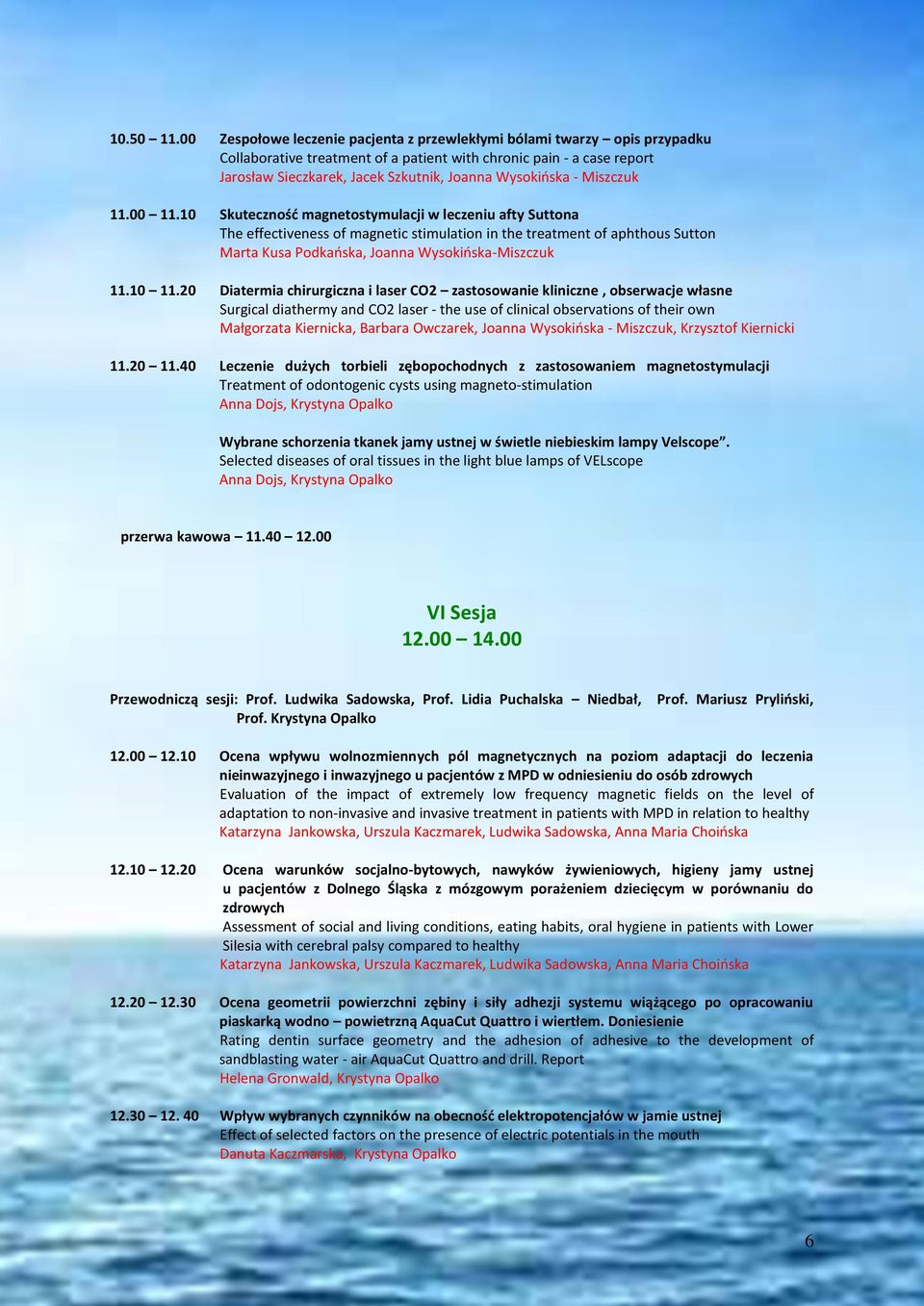 Wysokińska - Miszczuk 11.00 11.