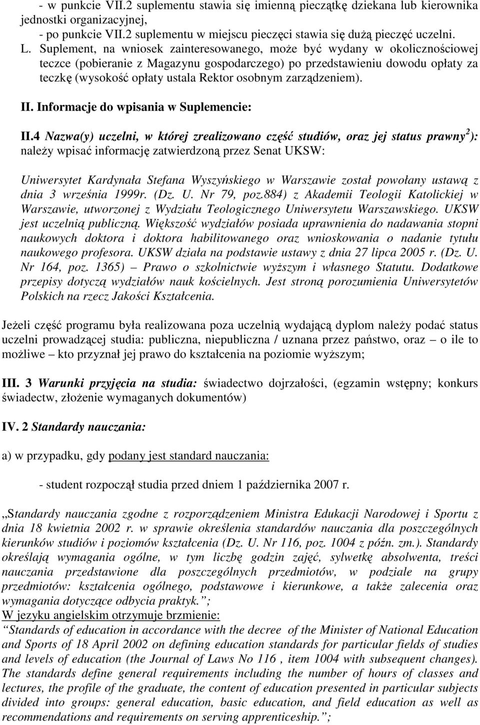 osobnym zarządzeniem). II. Informacje do wpisania w Suplemencie: II.