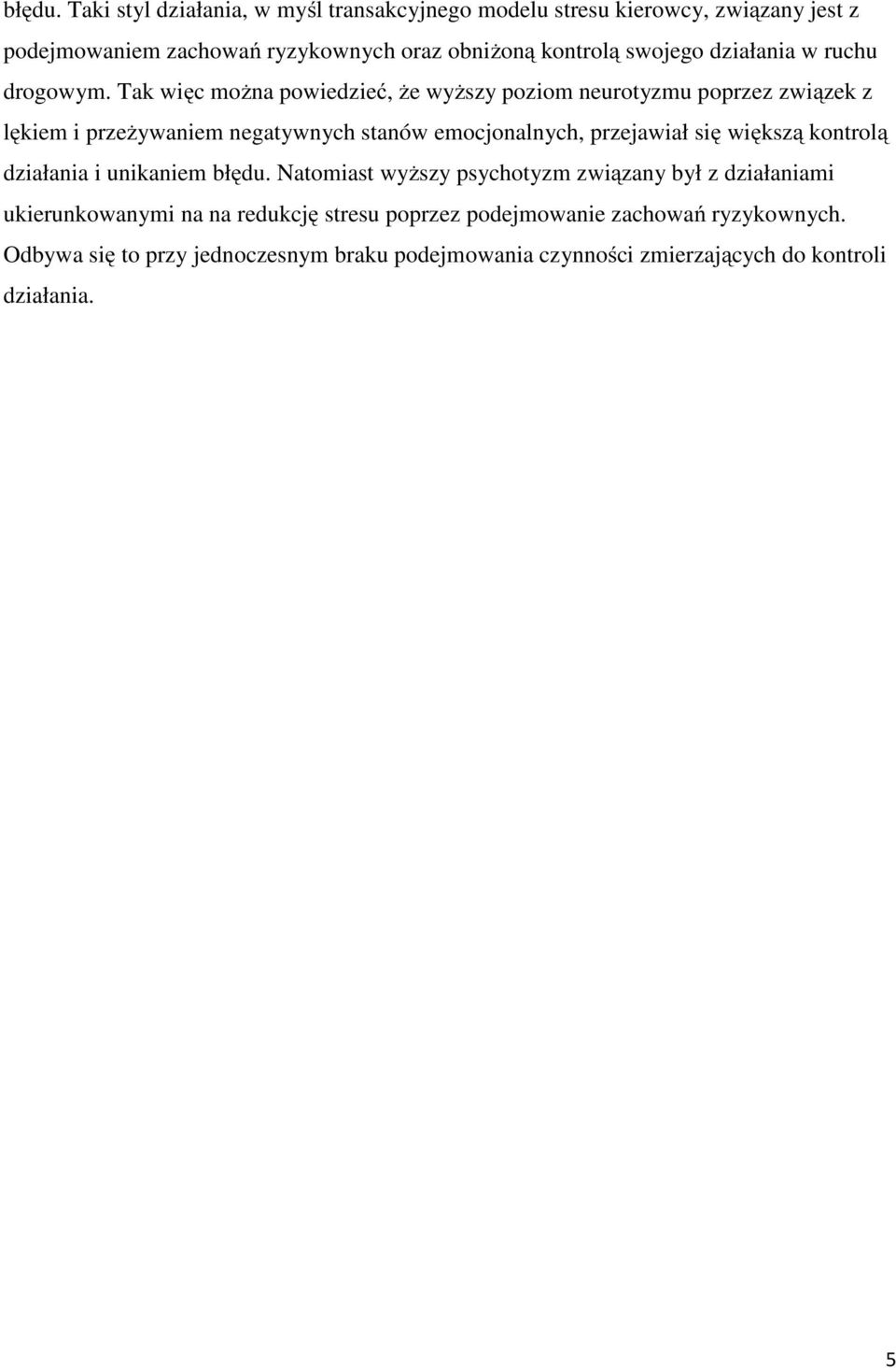 działania w ruchu drogowym.