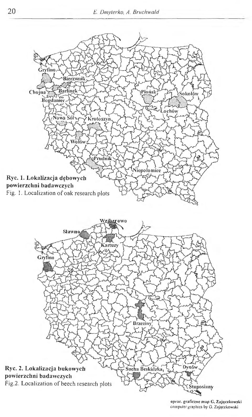 Localization of oak research plots Ryc. 2.