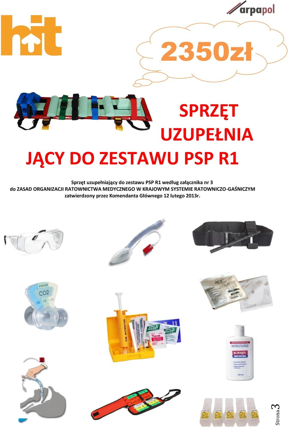 ORGANIZACJI RATOWNICTWA MEDYCZNEGO W KRAJOWYM SYSTEMIE