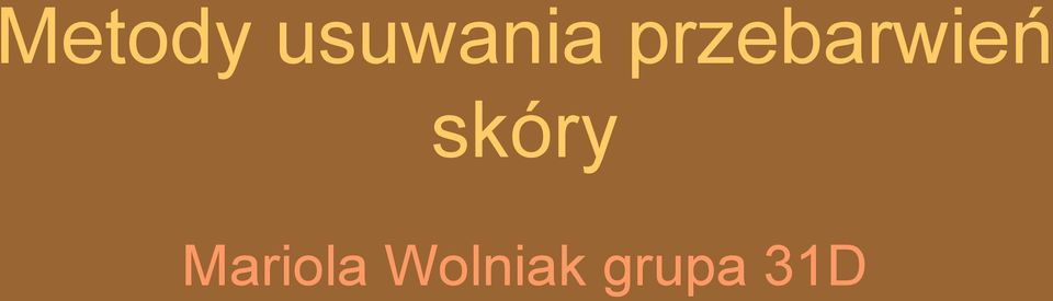 przebarwień