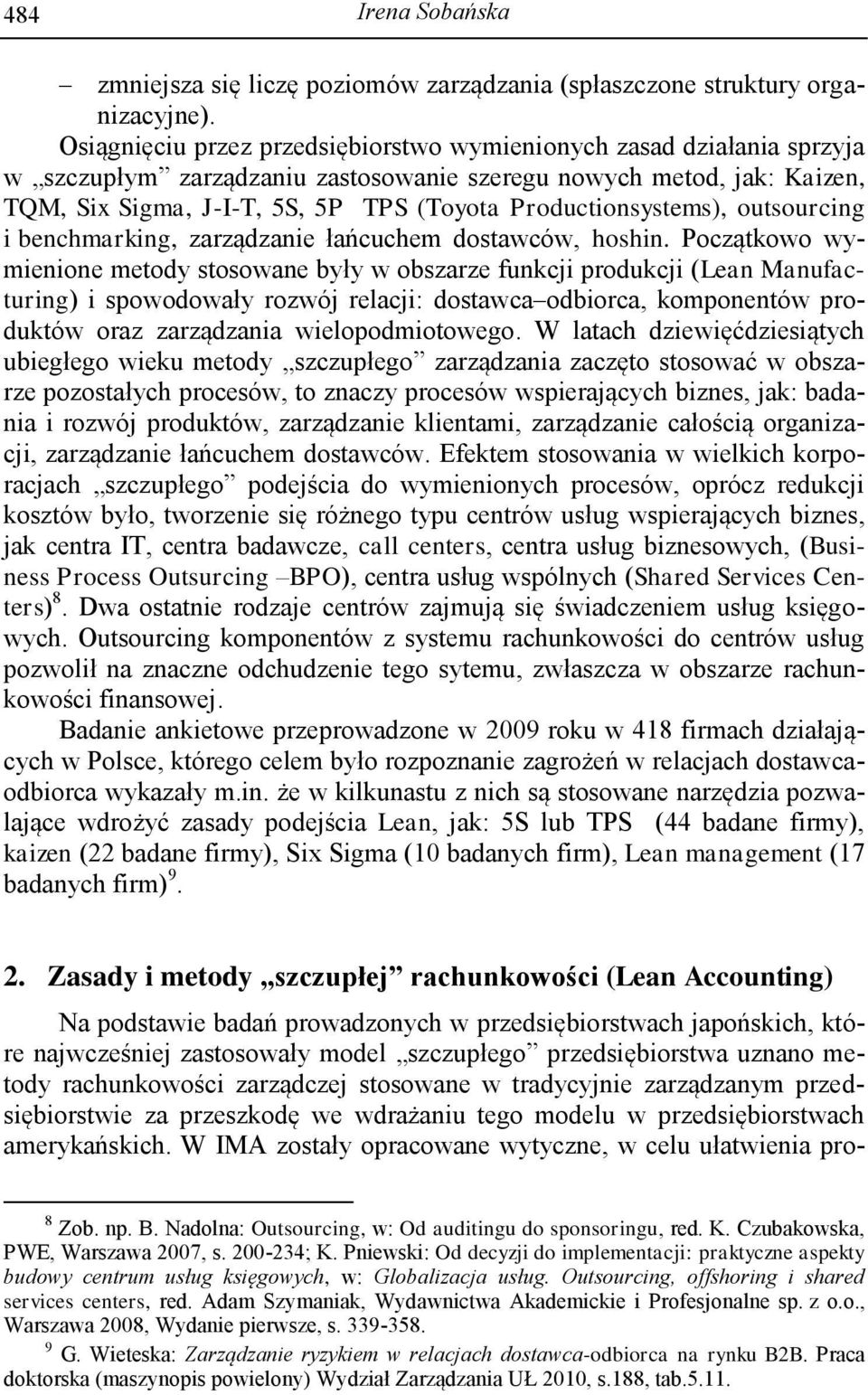 Productionsystems), outsourcing i benchmarking, zarządzanie łańcuchem dostawców, hoshin.