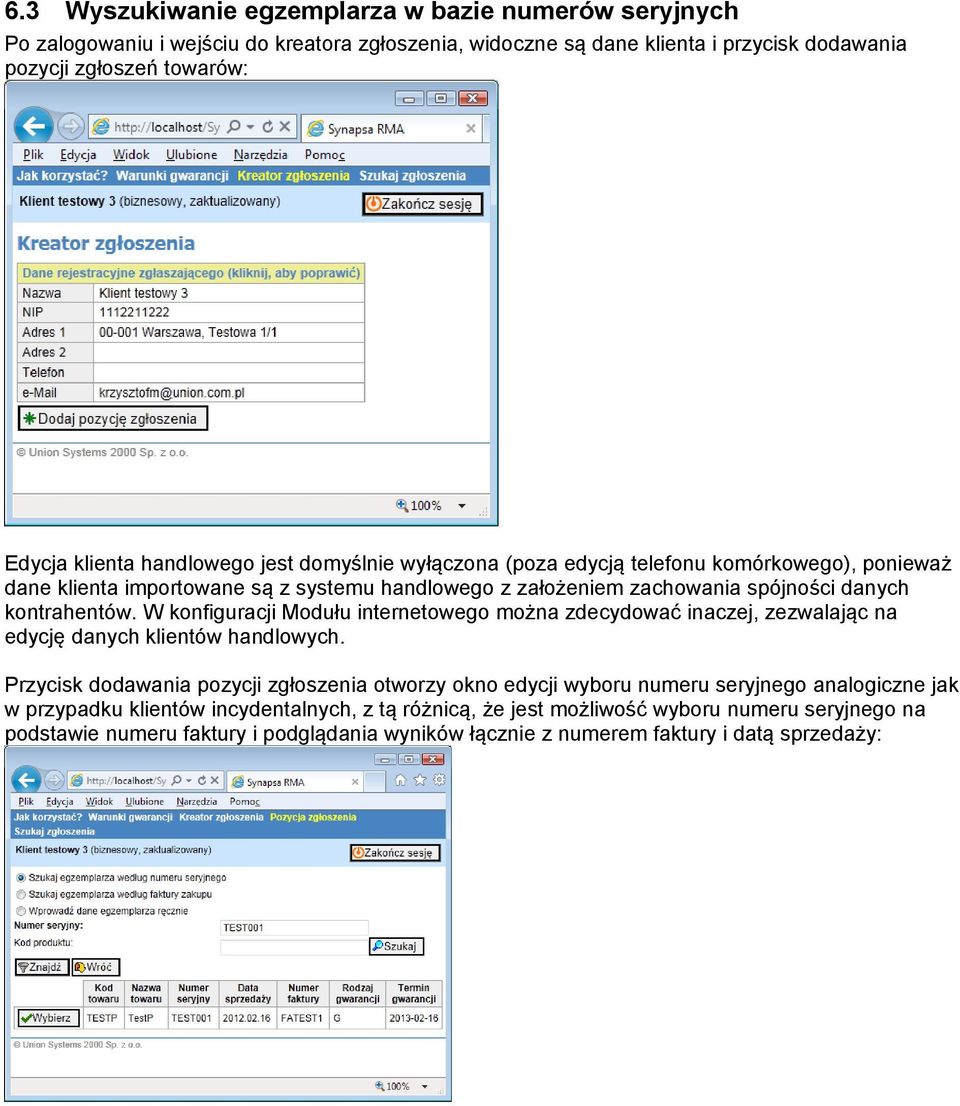 W konfiguracji Modułu internetowego można zdecydować inaczej, zezwalając na edycję danych klientów handlowych.