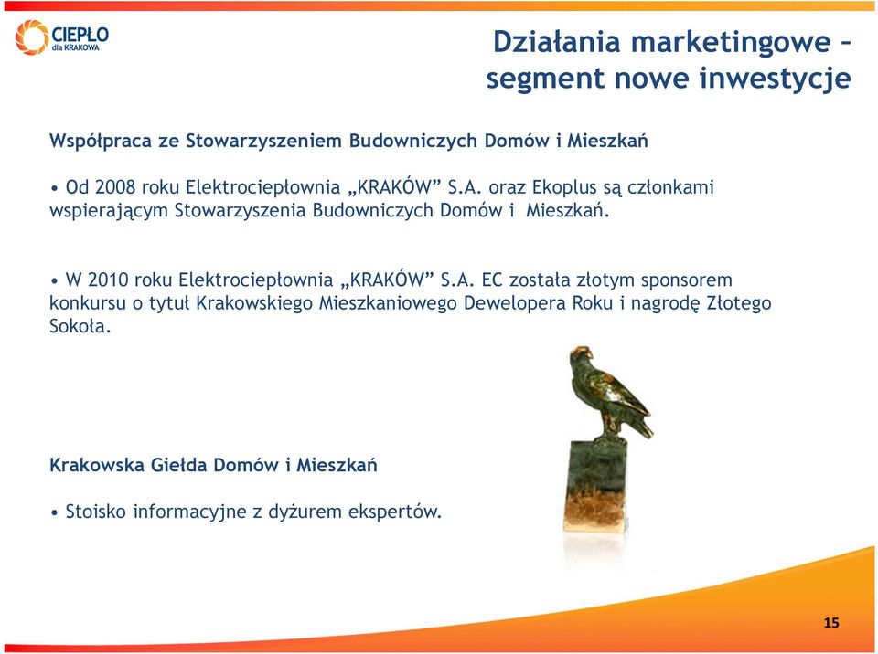 W 2010 roku Elektrociepłownia KRAK