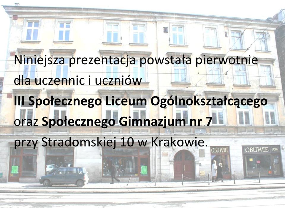 Liceum Ogólnokształcącego oraz Społecznego