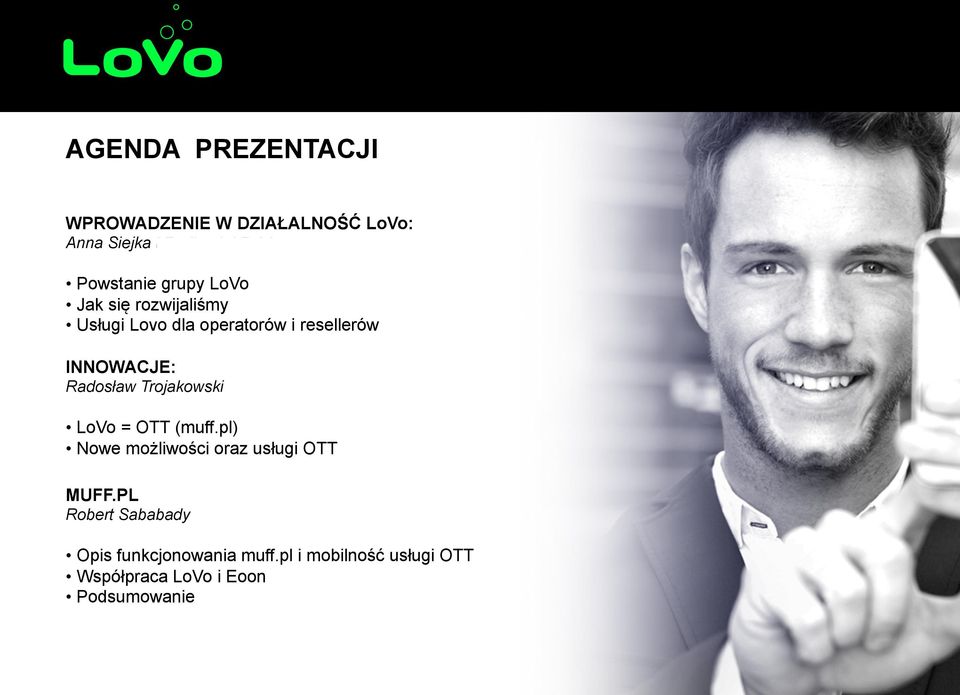 INNOWACJE: Radosław Trojakowski LoVo = OTT (muff.pl) Nowe możliwości oraz usługi OTT MUFF.