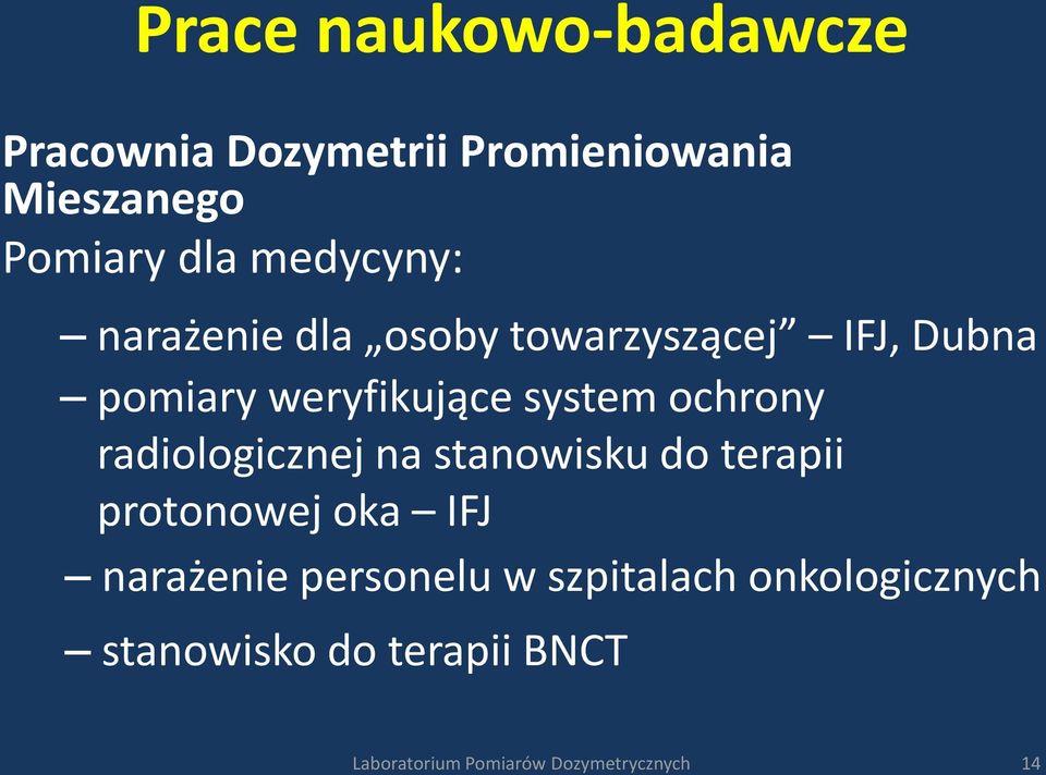 ochrony radiologicznej na stanowisku do terapii protonowej oka IFJ narażenie personelu