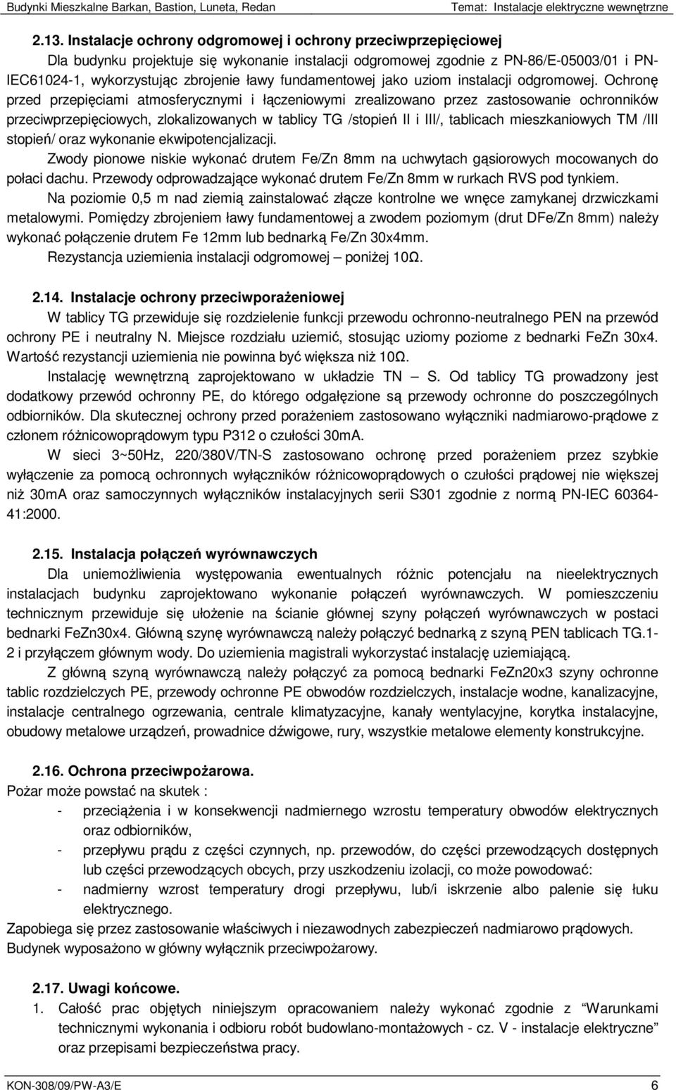 fundamentowej jako uziom instalacji odgromowej.