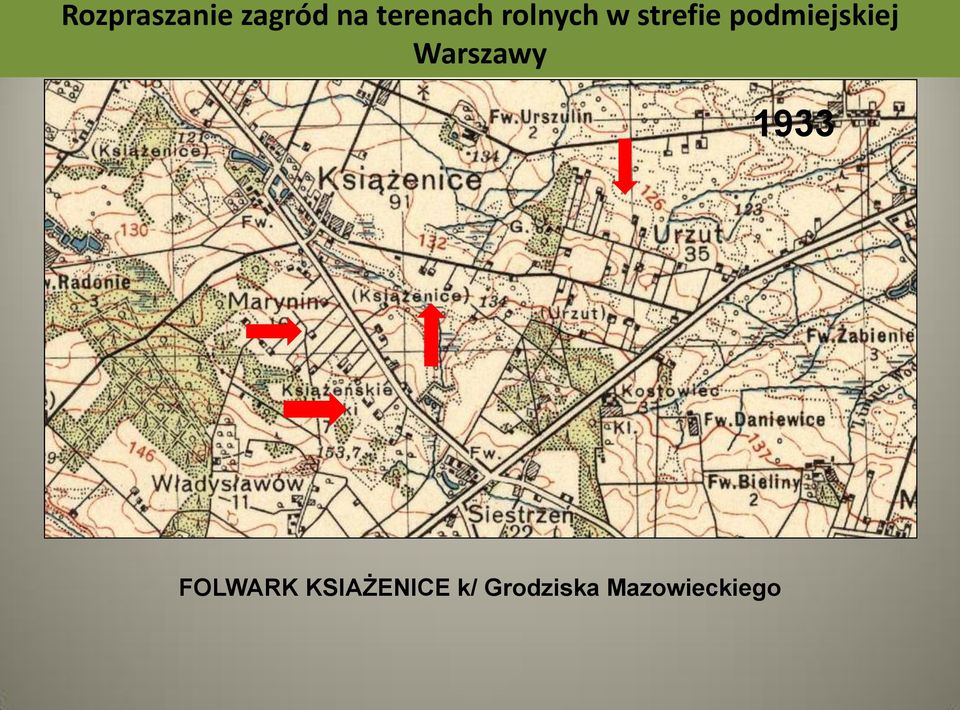 Warszawy 1924 1933 FOLWARK