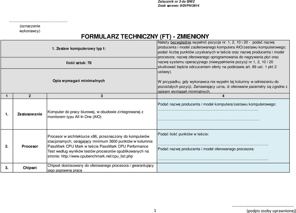 AIO/zestawu komputerowego; podać liczbę punktów uzyskanych w teście oraz nazwę producenta i model procesora; nazwę oferowanego oprogramowania do nagrywania płyt oraz nazwę systemu operacyjnego