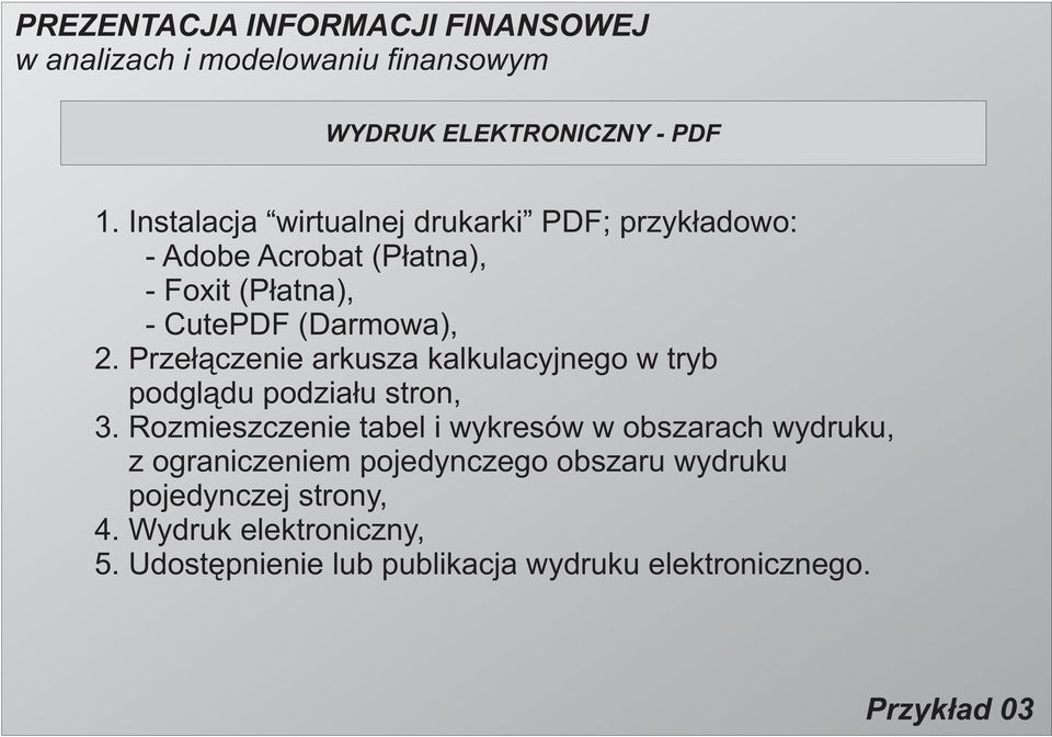 (Darmowa), 2. Prze³¹czenie arkusza kalkulacyjnego w tryb podgl¹du podzia³u stron, 3.