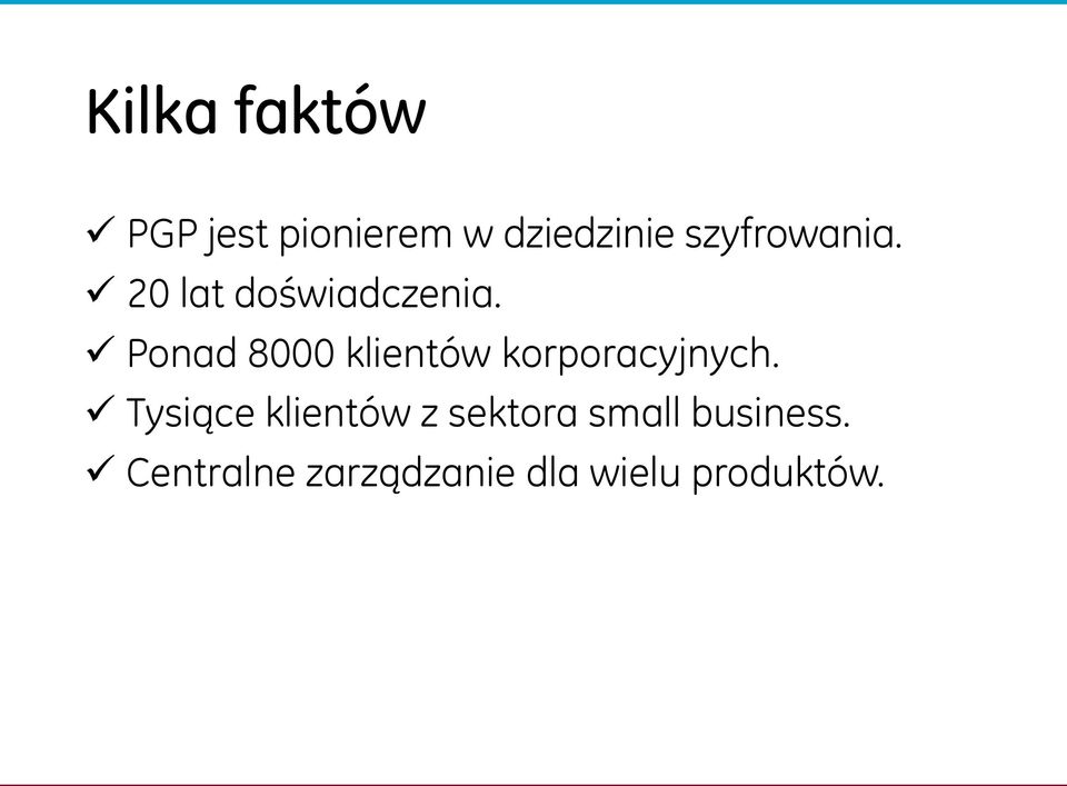 Ponad 8000 klientów korporacyjnych.