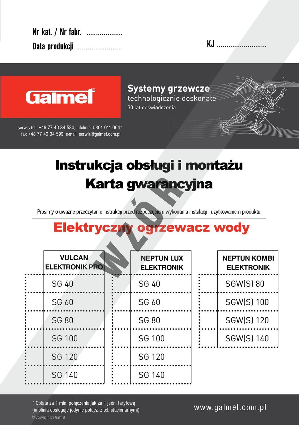 pl Instrukcja obsługi i montażu Karta gwarancyjna Prosimy o uważne przeczytanie instrukcji przed rozpoczęciem wykonania instalacji i użytkowaniem produktu.