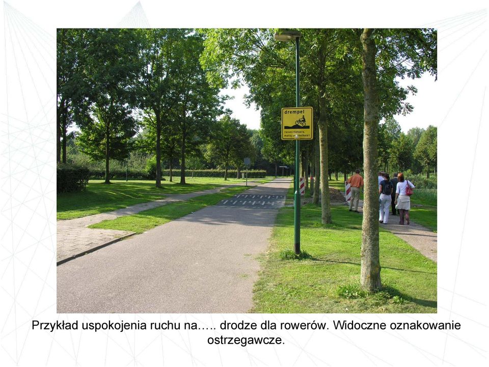 . drodze dla rowerów.