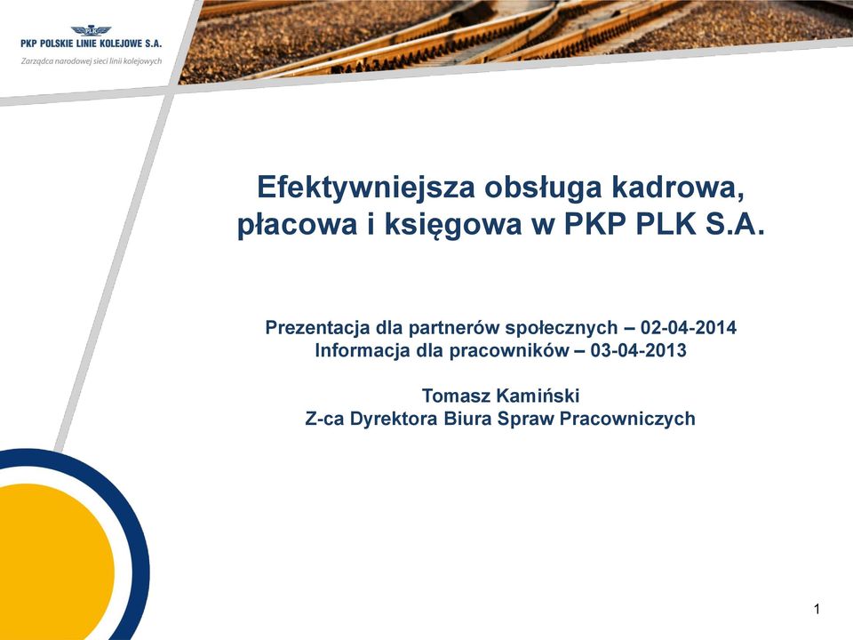 Prezentacja dla partnerów społecznych 02-04-2014