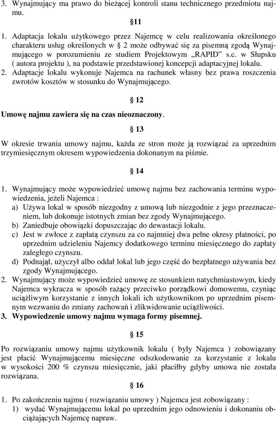 s.c. w Słupsku ( autora projektu ), na podstawie przedstawionej koncepcji adaptacyjnej lokalu. 2.