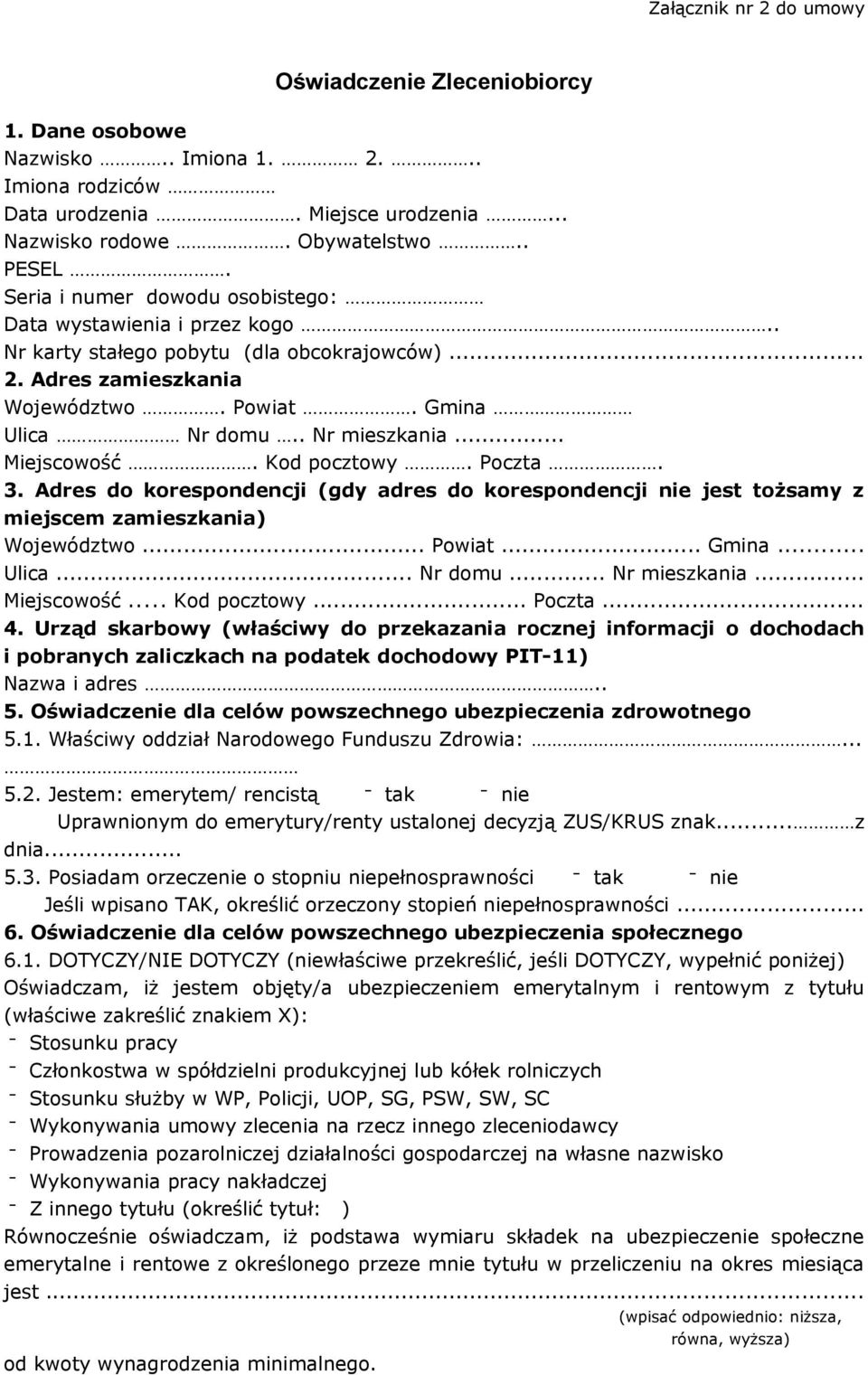 Umowa- wzór. zwanym w dalszej części umowy Zleceniobiorcą / Wykonawcą o  następującej treści: - PDF Darmowe pobieranie