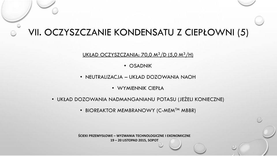 UKŁAD DOZOWANIA NAOH WYMIENNIK CIEPŁA UKŁAD DOZOWANIA