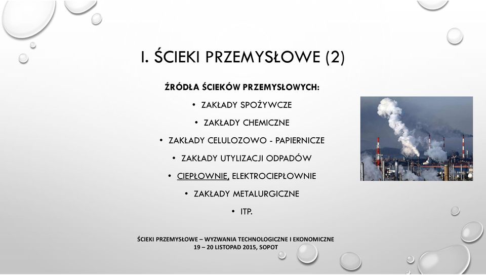 ZAKŁADY CELULOZOWO - PAPIERNICZE ZAKŁADY UTYLIZACJI