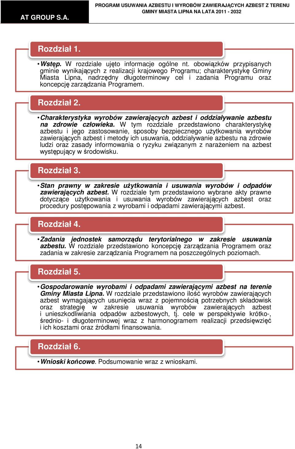 Rozdział 2. Charakterystyka wyrobów zawierających azbest i oddziaływanie azbestu na zdrowie człowieka.