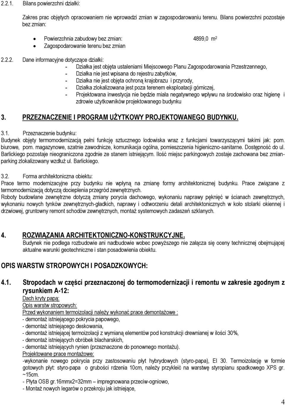 Zagospodarowanie terenu bez zmian 2.