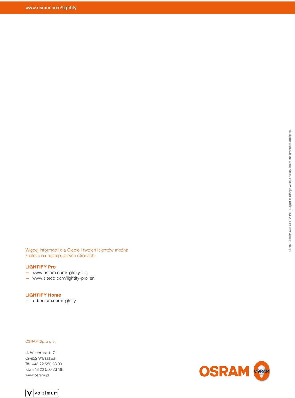 08/15 OSRAM CLB GI-TRA MK Subject to change without notice. Errors and omissions excepted.