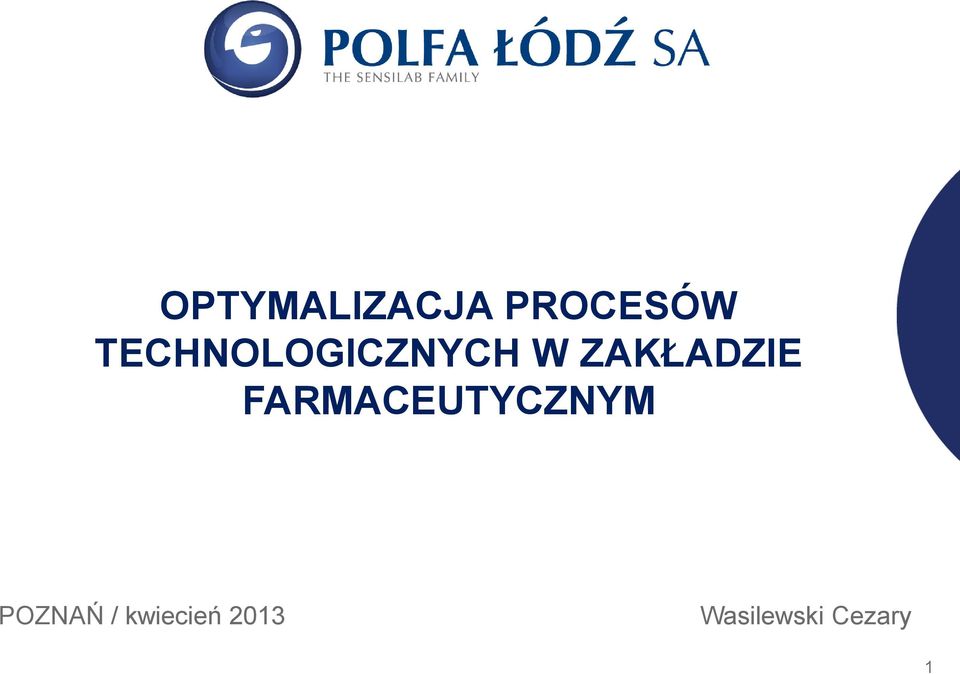 ZAKŁADZIE FARMACEUTYCZNYM