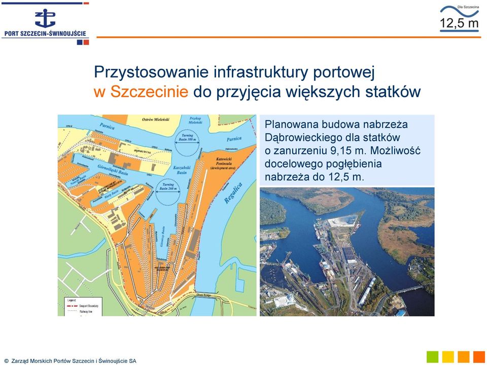 nabrzeża Dąbrowieckiego dla statków o zanurzeniu