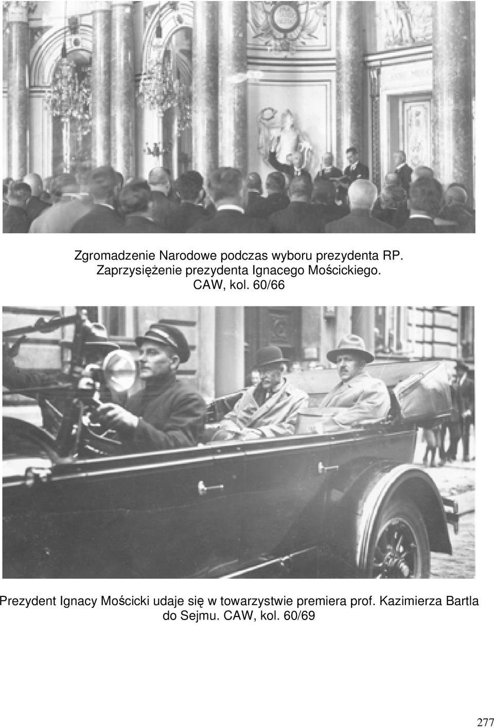 60/66 Prezydent Ignacy Mościcki udaje się w towarzystwie