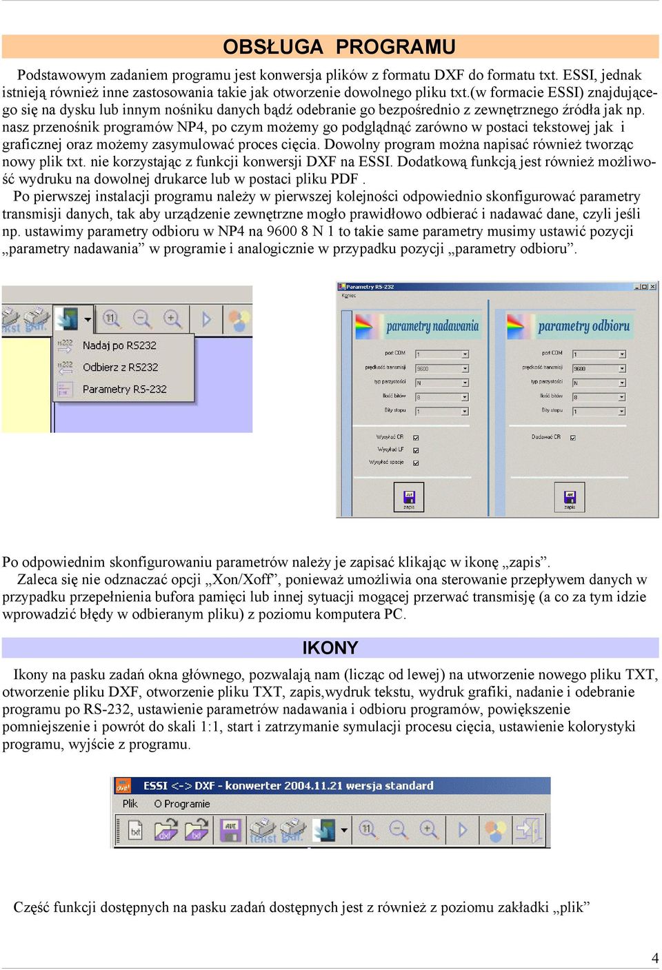 nasz przenośnik programów NP4, po czym możemy go podglądnąć zarówno w postaci tekstowej jak i graficznej oraz możemy zasymulować proces cięcia.