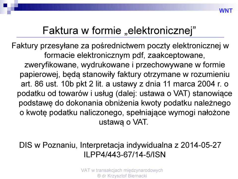 a ustawy z dnia 11 marca 2004 r.