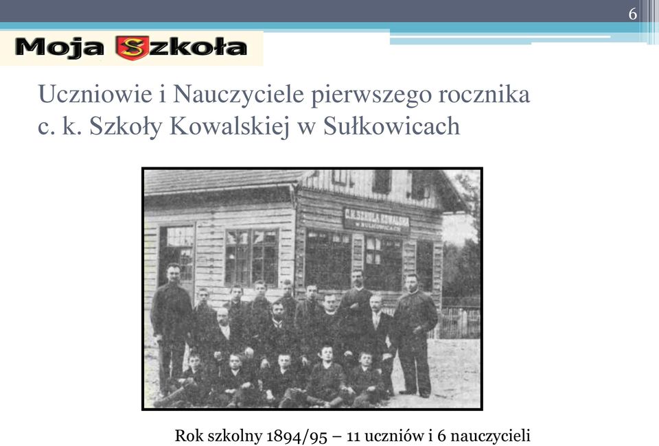 Szkoły Kowalskiej w Sułkowicach