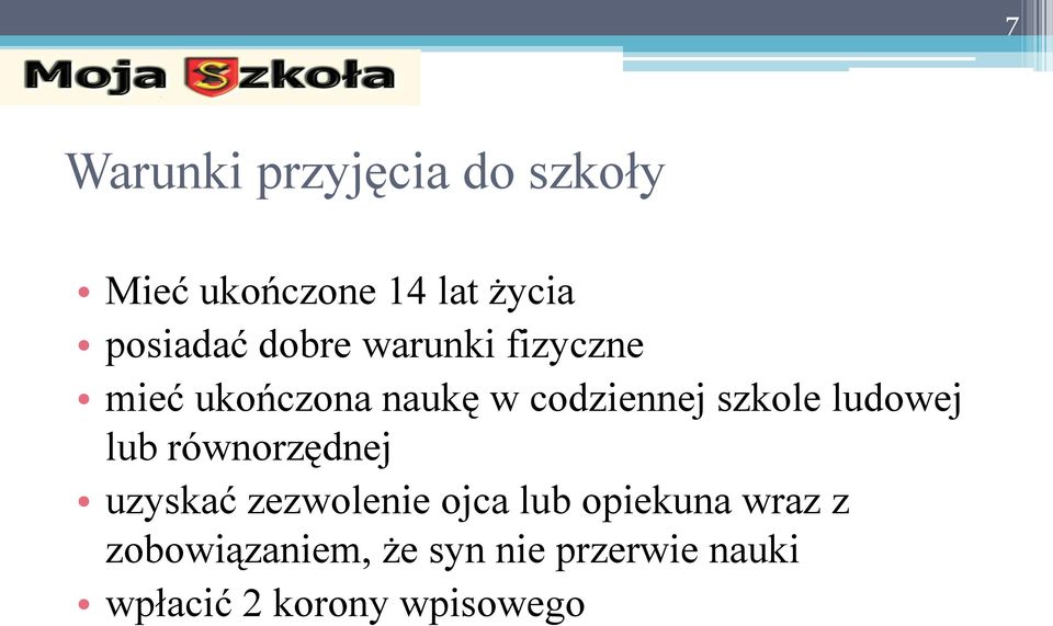 ludowej lub równorzędnej uzyskać zezwolenie ojca lub opiekuna wraz