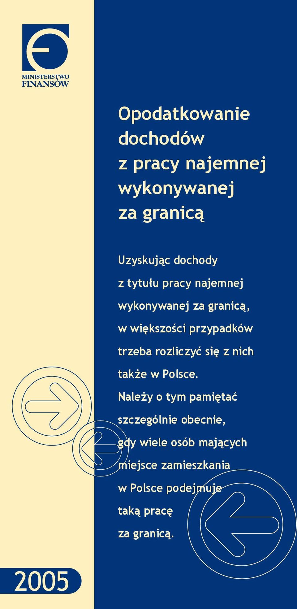 rozliczyć się z nich także w Polsce.