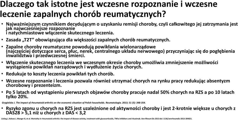 Zasada T2T obowiązująca dla większości zapalnych chorób reumatycznych.