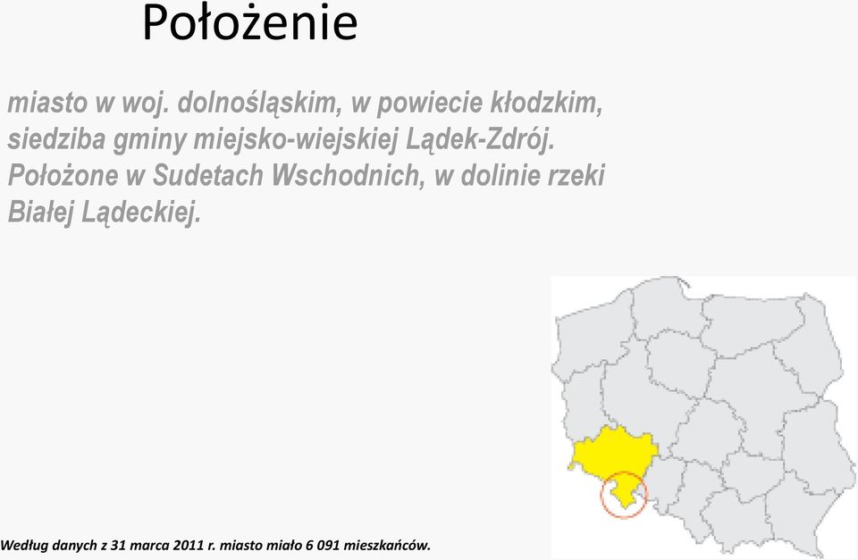 miejsko-wiejskiej Lądek-Zdrój.