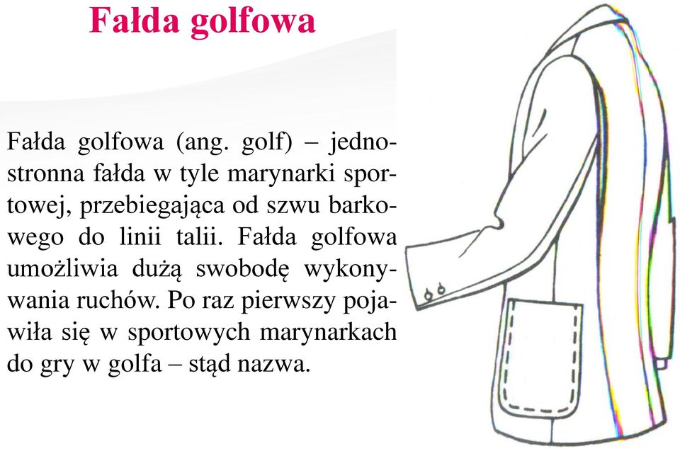 od szwu barkowego do linii talii.