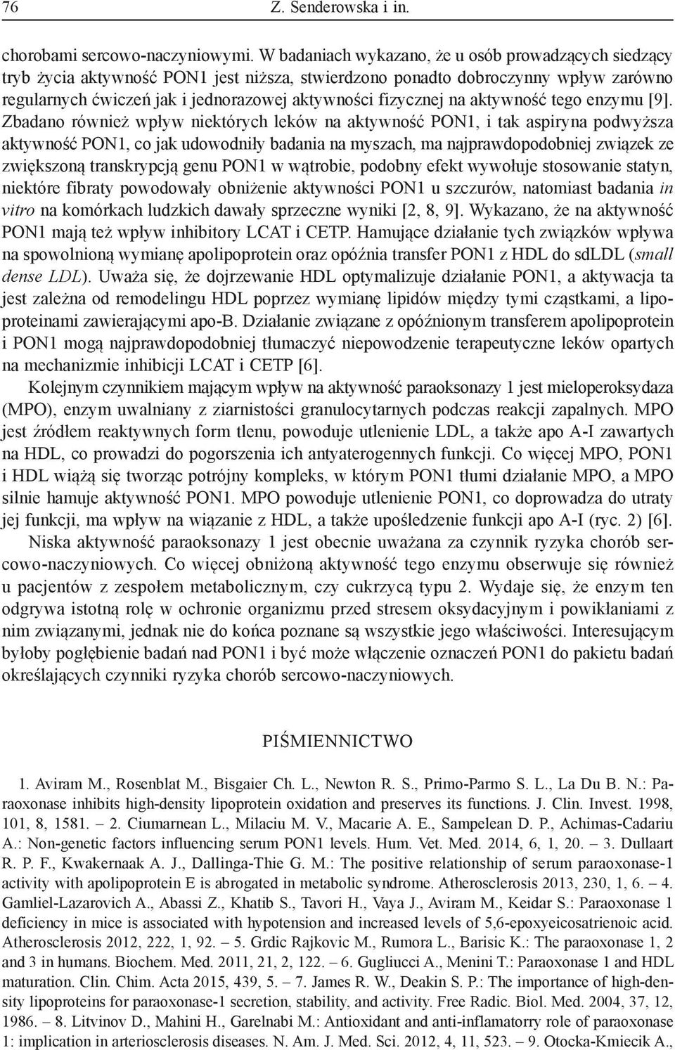 na aktywność tego enzymu [9].
