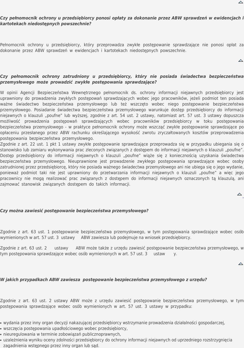 Czy pełnomocnik ochrony zatrudniony u przedsiębiorcy, który nie posiada świadectwa bezpieczeństwa przemysłowego może prowadzić zwykłe postępowania sprawdzające?