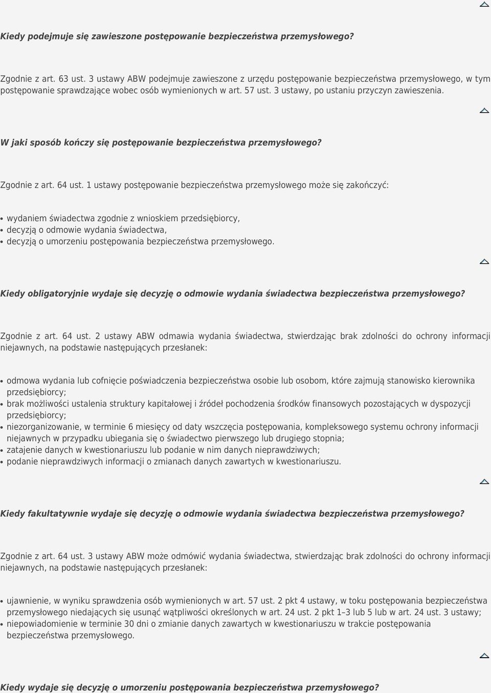 W jaki sposób kończy się postępowanie bezpieczeństwa przemysłowego? Zgodnie z art. 64 ust.
