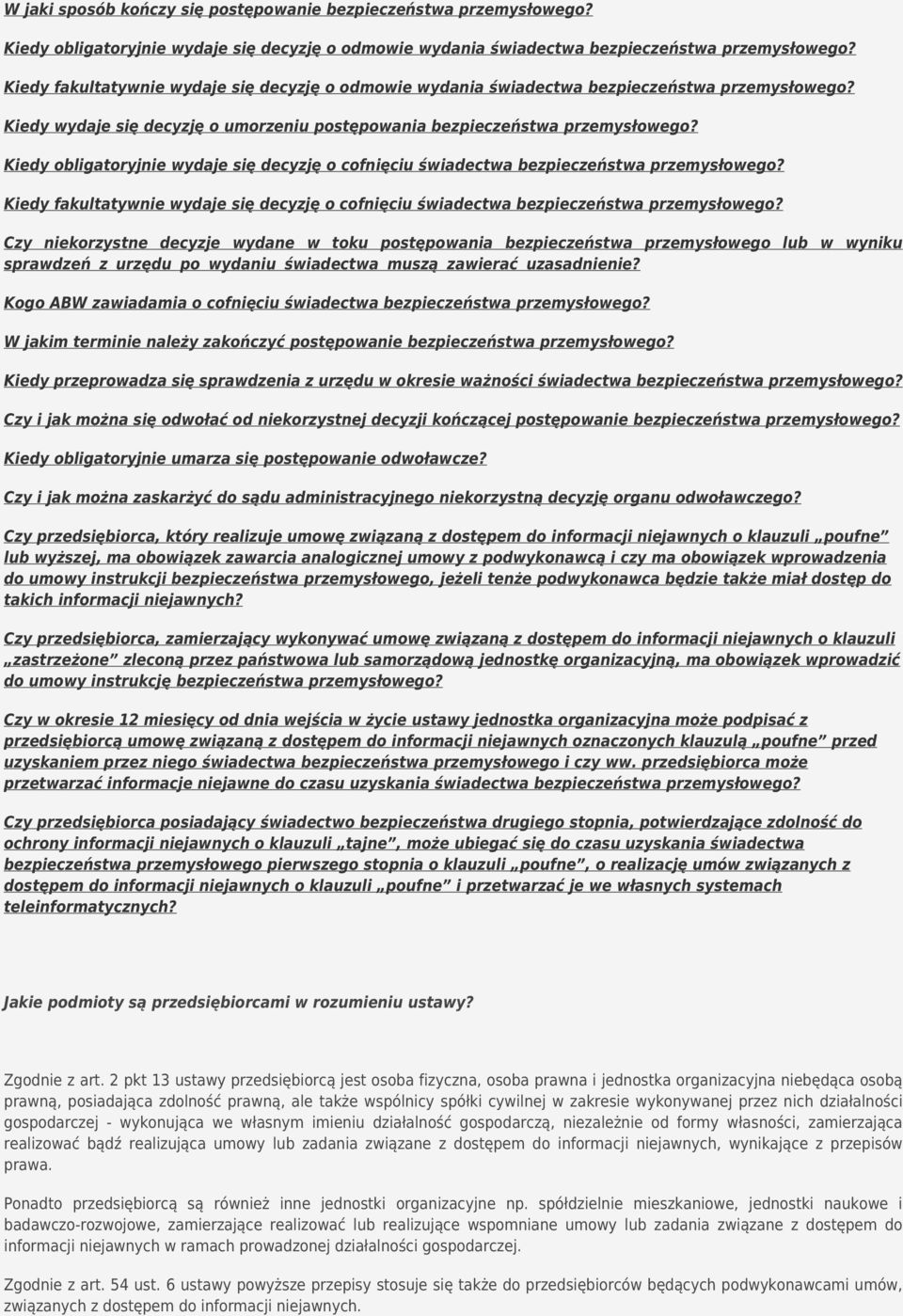Kiedy obligatoryjnie wydaje się decyzję o cofnięciu świadectwa bezpieczeństwa przemysłowego? Kiedy fakultatywnie wydaje się decyzję o cofnięciu świadectwa bezpieczeństwa przemysłowego?